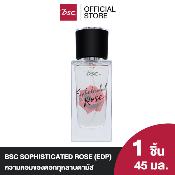 BSC SOPHISTICATED ROSE (EDP) บีเอสซี โซะฟีซทิเคทิด โรส โอเดอ พาร์ฟูม 