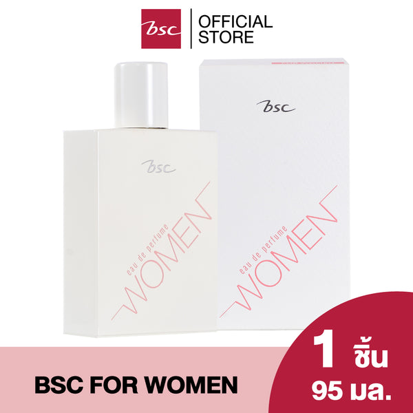 BSC FOR WOMEN EAU DE PERFUME บีเอสซี ฟอร์ วูแมน โอเดอ เพอร์ฟูม
