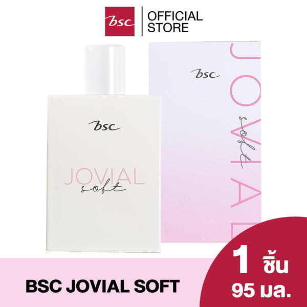 BSC JOVIAL SOFT EAU DE PERFUME บีเอสซี โจเวียล ซอฟท์ โอ เดอ เพอร์ฟูม